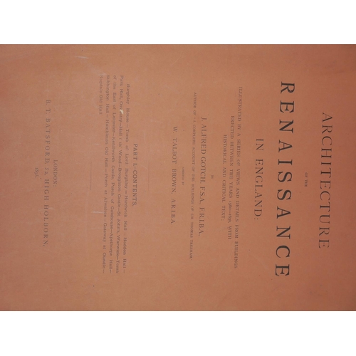 400 - GOTCH ALFRED J. Six folios, Architecture of the Renaissance in England. Published London, 1893.