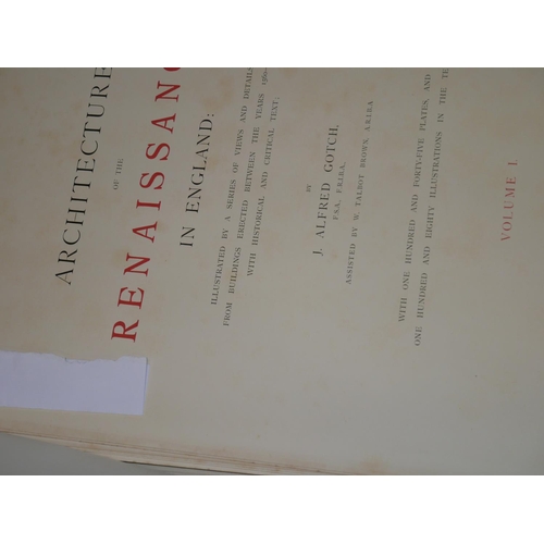 400 - GOTCH ALFRED J. Six folios, Architecture of the Renaissance in England. Published London, 1893.