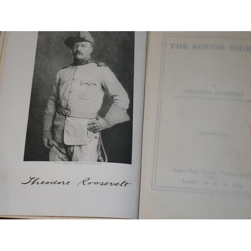 411 - ROOSEVELT THEODORE. The Rough Riders, first edition published 1899.