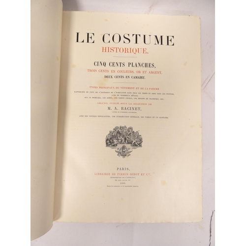 24 - RACINET M. A.  Le Costume Historique ... Cinq Cents Planches. 6 vols. Litho & chromolitho plates... 