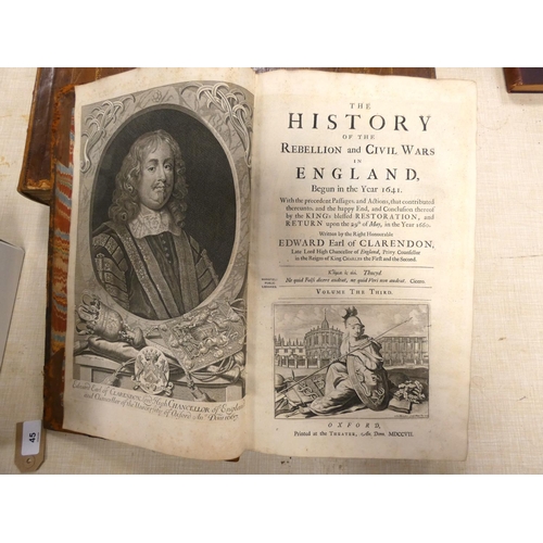 45 - CLARENDON EARL OF.  The History of the Rebellion & Civil Wars in England. 3 vols. Eng. port. fro... 