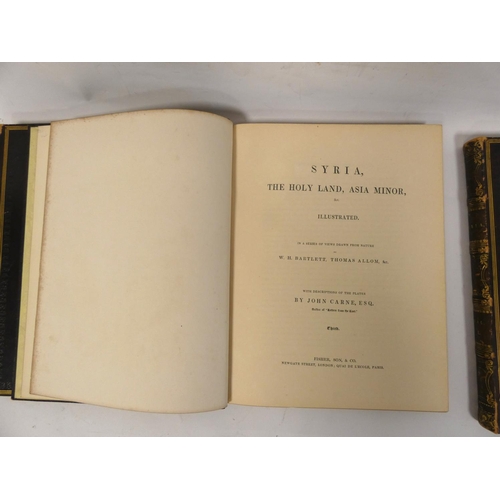 53 - CARNE JOHN.  Syria, The Holy Land, Asia Minor &c ... in a Series of Views Drawn from N... 