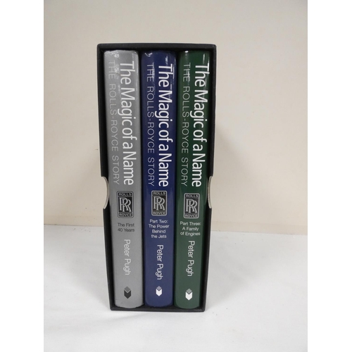 70 - PUGH PETER.  The Magic of a Name, the Rolls Royce Story. 3 vols. in d.w's & slip case. 2000.... 