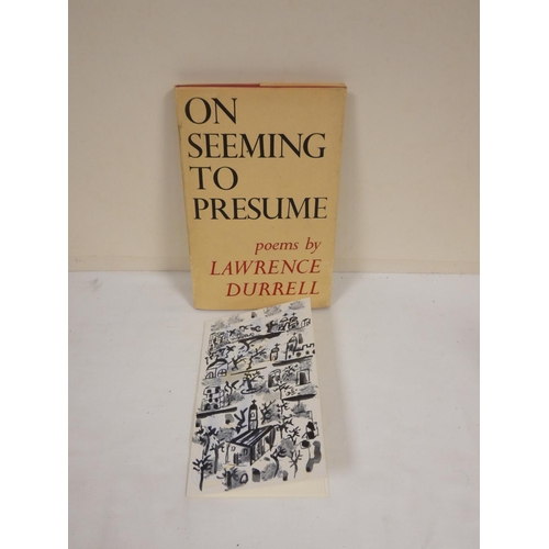 75 - DURRELL LAWRENCE.  On Seeming to Presume. Orig. red cloth in unclipped d.w. 1st ed., 1948; with a Ch... 