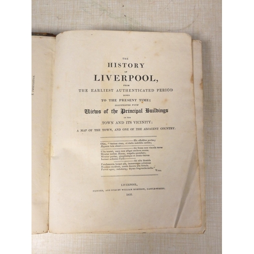 209 - ROBINSON WILLIAM (Pubs).  The History of Liverpool. Eng. frontis, plates & vignettes. ... 