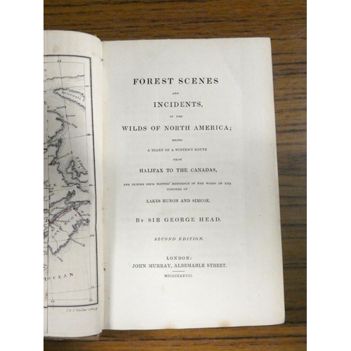 215 - HEAD SIR GEORGE. Forest Scenes and Incidents in the Wilds of North America. Fldg. frontis. map, hand... 