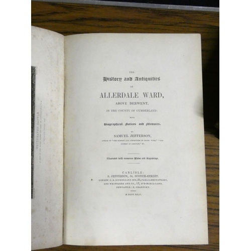 219 - JEFFERSON SAMUEL.   History and Antiquities of Allerdale Ward. Eng. frontis, plates & capitals. ... 