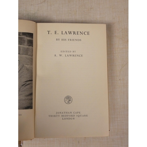 81 - LAWRENCE T. E.  The Letters, 1938 & T. E. Lawrence by His Friends, 4th imp., 1938. Each in d.w's... 