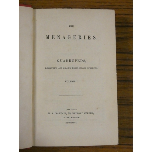 91 - NATTALI M. A. (Pubs).  The Menageries, 3 vols. re. quadrupeds. Many eng. text illus. 12mo. Nice orig... 