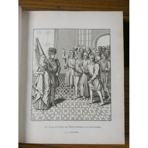 96 - FROISSART SIR JOHN.  Chronicles of England, France & the Adjoining Countries. 4 vols. 2 eng. map... 