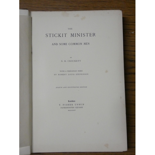 97 - CROCKETT S. R.  The Stickit Minister & Some Common Men. Ltd. ed. 350 signed by the author. Illus... 