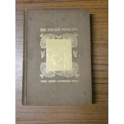 97 - CROCKETT S. R.  The Stickit Minister & Some Common Men. Ltd. ed. 350 signed by the author. Illus... 