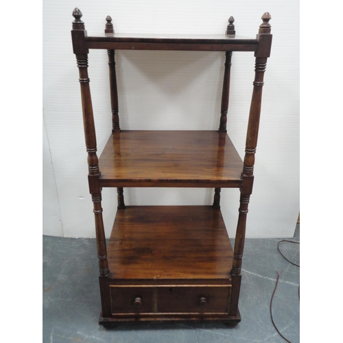 312 - 19th century mahogany whatnot with open tiers above a single drawer.