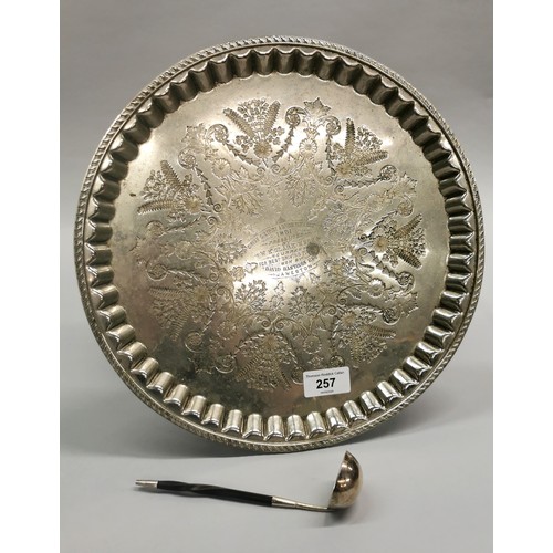 257 - Girvan District Agricultural Society 1891 EPNS presentation salver Presented by W.K. Clark ESQr, CUR... 