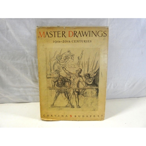 284 - Master Drawings 19th-20th century by Corvina Budapest. 1 vol.