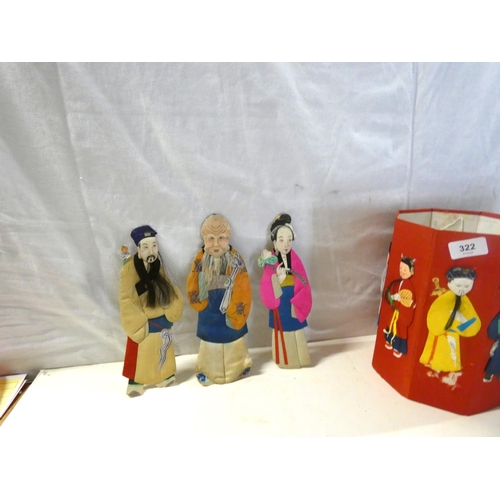 322 - Chinese silk figures and waste bin.