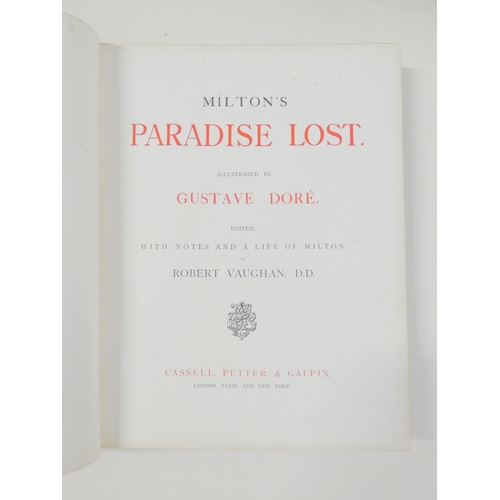 29 - DORE GUSTAVE (Illus).  Purgatorio & Paradiso, & Paradise Lost. 2 vols. Many plates... 