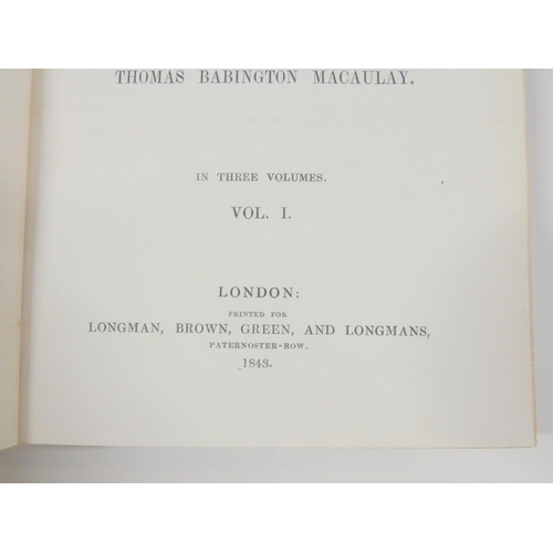 42 - MACAULAY LORD.  Critical & Historical Essays, 3 vols. and Miscellaneous Writings, 2 vo... 