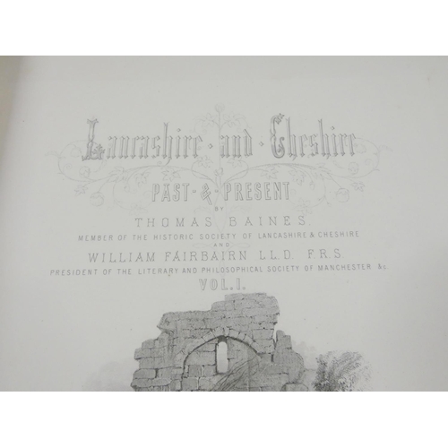 46 - BAINES EDWARD.  History, Directory & Gazetteer of the County Palatine of Lancaster. 2 ... 