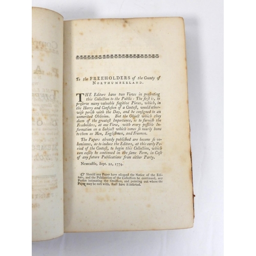 103 - Northumberland Election, 1774.  A Complete Collection of All the Papers Which Have Appeare... 