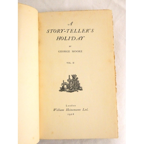 120 - MOORE GEORGE.  A Story-Tellers Holiday. 2 vols. Qtr. cloth, marbled brds. Each vol. with the label 