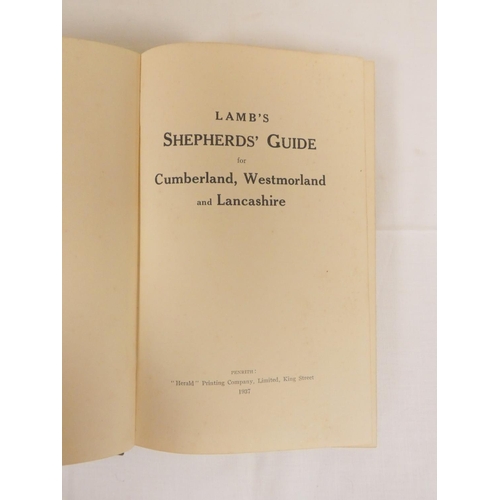 154 - LAMB R. H.  Lamb's Shepherds' Guide for Cumberland, Westmorland & Lancashire. Illus. O... 