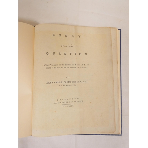 158 - WEDDERBURN ALEXANDER.  Essay Upon the Question What Proportion of the Produce of Arable La... 