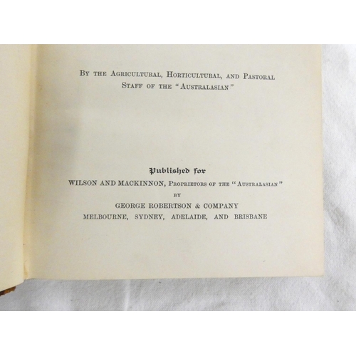 168 - WILSON & MACKINNON (Pubs).  The Australasian Farmer, A Practical Handbook for the Farm & Sta... 