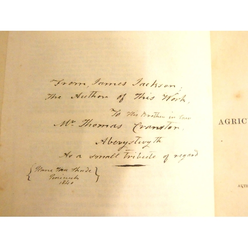 170 - JACKSON JAMES.  A Treatise on Agriculture & Dairy Husbandry. Pres. copy from the autho... 