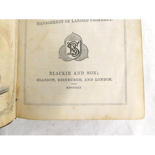 172 - BLACKIE & SON (Pubs).  The Agriculturalist's Calculator. Eng. frontis & many table... 