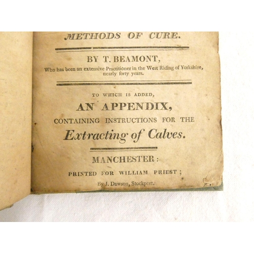 173 - BEAMONT T.  The Complete Cow Doctor, Being a Treatise on the Disorders Incident to Horned Cattle ...... 