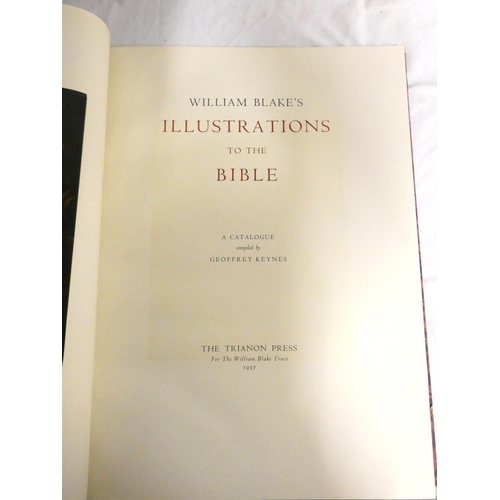 189 - BLAKE WILLIAM.  Illustrations to the Bible, A Catalogue Compiled by Geoffrey Keynes. Ltd. ... 