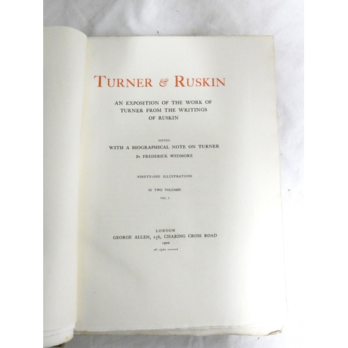 190 - TURNER & RUSKIN.  An Exposition of the Work of Turner for the Writings of Ruskin, edited ... by ... 