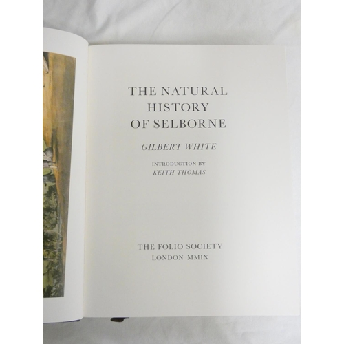 225 - FOLIO SOCIETY. Gilbert White, Natural History of Selborne. Quarto vol. in slip case. 2009; also... 