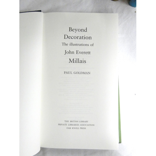 241 - GOLDMAN PAUL.  Beyond Decoration, The Illustrations of John Everett Millais. Illus. Small folio. Ori... 