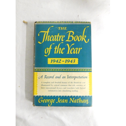 250 - NATHAN GEORGE JEAN.  The Theatre Book of the Year. A run of 8 vols., mainly in torn d.w's.... 