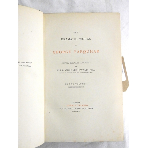 261 - FARQUHAR GEORGE.  The Dramatic Works ... With Life & Notes by Alex Charles Ewald. 2 vo... 