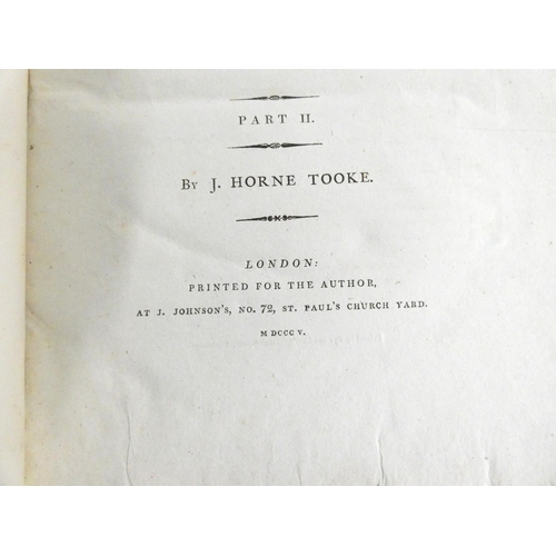 293 - TOOKE JOHN HORNE.  The Diversions of Purley. 2 vols. Eng. frontis (damp stng.). Quarto. Or... 