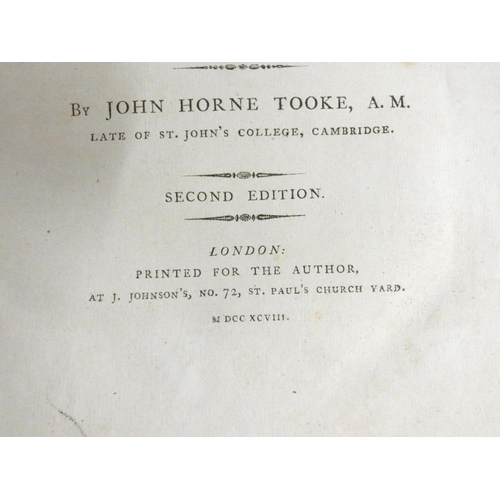 293 - TOOKE JOHN HORNE.  The Diversions of Purley. 2 vols. Eng. frontis (damp stng.). Quarto. Or... 