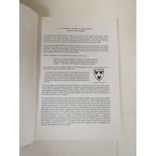 76 - COCKBURN ANDREW.  A Cockburn Family in Berwickshire & Its Descendants. Believed limite... 