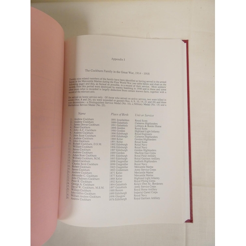 76 - COCKBURN ANDREW.  A Cockburn Family in Berwickshire & Its Descendants. Believed limite... 