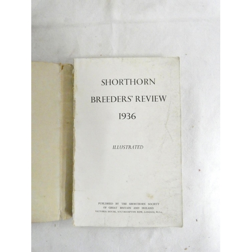 181A - Shorthorn Cattle.  Shorthorn Breeders` Review. 2 vols. Illus & adverts. Orig. brds. &a... 