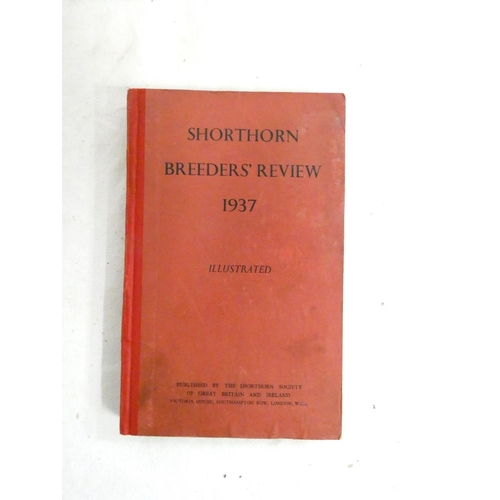 181A - Shorthorn Cattle.  Shorthorn Breeders` Review. 2 vols. Illus & adverts. Orig. brds. &a... 