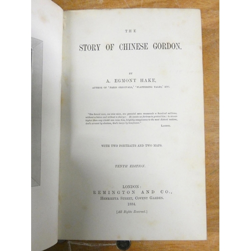 303 - HAKE A. E.  The Story of Chinese Gordon. Illus. & maps. Vellum prize bdg, soiled. 1884; also Tuc... 