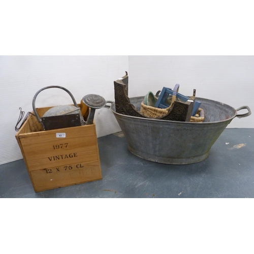 82 - Watering can, pail, dental surgeon sign, Dow's Port 1977 wooden box, plaque, basket etc.