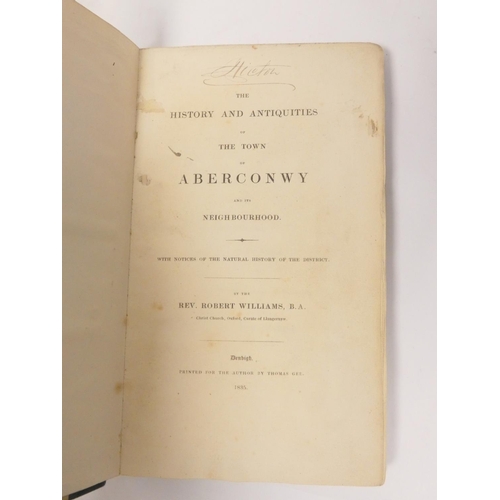 3 - WILLIAMS REV. ROBERT. The History & Antiquities of the Town of Aberconwy & Its Neighbou... 