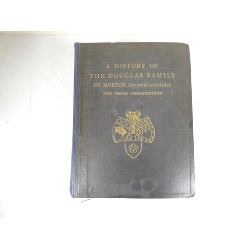 181 - ADAMS PERCY W. L.  A History of the Douglas Family of Morton in Nithsdale (Dumfriesshire) & Fing... 