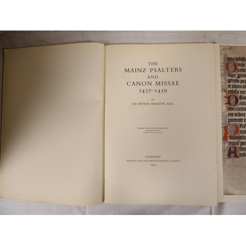 215 - MASSON SIR IRVINE.  The Mainz Psalters & Canon Missae, 1457-1459. Fldg. col. facsimile... 