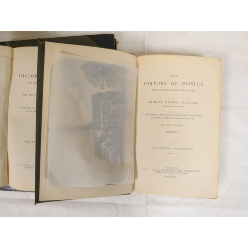 44 - MACKIE CHARLES.  Historical Description of the Abbey & Town of Paisley. Eng. title & 5 eng. ... 