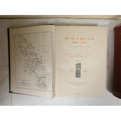 45 - HEWISON JAMES KING.  The Isle of Bute in the Olden Time. 2 vols. Frontis map, col. frontis... 